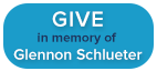 give-in-memory-glennon-schlueter